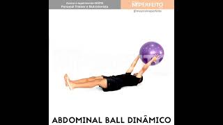 Abdominal Dinâmico na Bola [upl. by Iatnwahs]