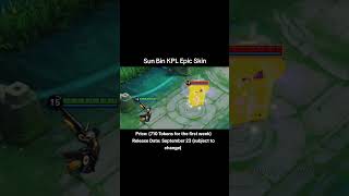 Sun Bin KPL Epic Skin hok honorofkings honorofkingsglobal [upl. by Yar]