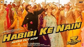 DABANGG 3 Habibi ke Nain Full Song  Salman Khan Sonakshi S Saiee M  Shreya Jubin Sajid Wajid [upl. by Norrie974]