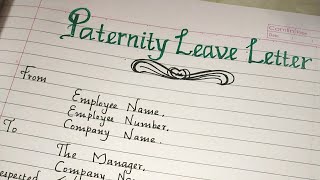 Paternity Leave LetterHow to write leave application for paternity leaveLeave Letter writing [upl. by Siletotsira]