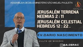 CULTO DE MISSÕES EV DARIO NASCIMENTO  ADBRAC [upl. by Asilem]