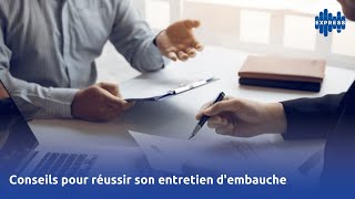 Conseils pour réussir son entretien dembauche [upl. by Netsruk]