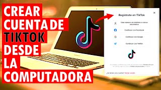 Crear cuenta de TIKTOK correctamente desde la PC sin descargar nada  2024 [upl. by Sutniuq]