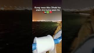 Corniche  Abu Dhabi 🇦🇪💚❤️ ofwuae abudhabi viralvideo [upl. by Ayor]