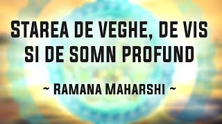 Din conversaţiile cu Ramana Maharshi Partea 4 [upl. by Sedicla]