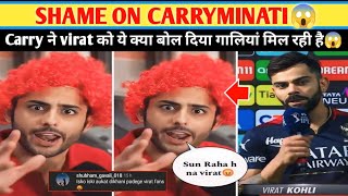 Carryminati Roast Virat Kohli RCB Virat Fans Angry on Carryminati SHAMEONCARRYMINATI Twitter Trend [upl. by Galina]