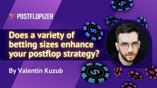 Does a Variety of Betting Sizes Enhance Your Postflop Strategy Advanced Postflopizer Tutorial [upl. by Ecinej]