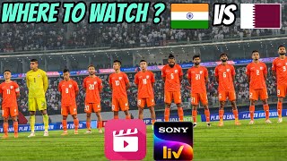 Where to Watch India vs Qatar FIFA World Cup 2026 Qualifier [upl. by Tongue]