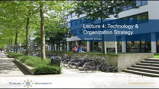 Technology in Organizations 24  Lecture 4  Technology amp Organization Strategy [upl. by Beulah]