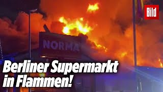 Großbrand in Berlin Supermarkt Norma steht in SilvesterNacht in Flammen [upl. by Josephine]