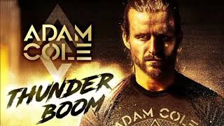 ADAM COLE THUNDER BOOM WWE THEME SONG [upl. by Maximo819]