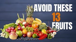 Battling Kidney Disease Here Are 13 Fruits to Stay Away From [upl. by Baptista672]