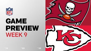 Tampa Bay Buccaneers vs Kansas City Chiefs  2024 Week 9 Game Preview [upl. by Azriel]