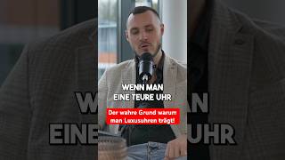 Der wahre Grund warum man Luxusuhren trägt [upl. by Gilcrest]