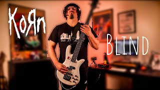 Korn  Blind FULL Bass Cover [upl. by Yesac]