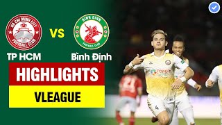 Highlights TP HCM vs Bình Định  Siêu sao tỏa sáng Bình Định ngược dòng không tưởng phút cuối [upl. by Genni]