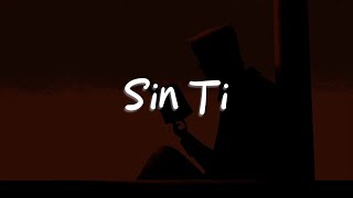 Samo  Sin Ti Letra [upl. by Alyse54]