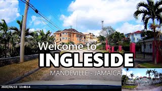 A TOUR TO INGLESIDE RESIDENTIAL COMMUNITY  Mandeville Jamaica  DUAL CAMERA Walinton Mosquera [upl. by Ssirk]