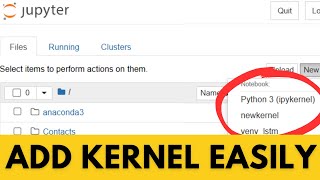 How to Add Kernel In Jupyter Notebook 2023 Update [upl. by Severn913]