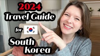 2024 South Korea Travel Guide [upl. by Adnwahsor]