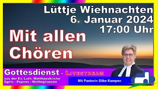 Lüttje Wiehnacht – 6 Januar 2024 mit allen Chören [upl. by Noli429]