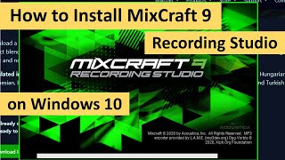 How to Install Mixcraft 9 Recording Studio 64Bit on Windows 10 [upl. by Lyon]