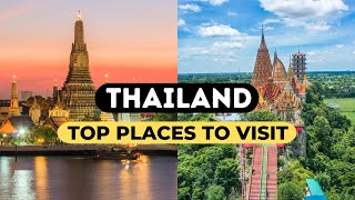 10 Best Places to Visit in Thailand  Travel Guide [upl. by Eniawed]