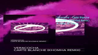 Veracocha  Carte Blanche KhoMha Extended Remix [upl. by Dusa]