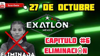 DOMINGO DE ELIMINACIÓN Todo Esto Pasará En EXATLON MÉXICO 20254 Capitulo 6  Quien Será Eliminada [upl. by Deste]