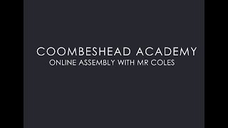 Assembly with Mr Coles [upl. by Aytida406]