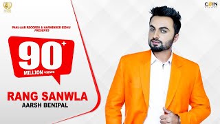 Rang Sanwla Official Video Aarsh Benipal  Latest Punjabi Songs 2024 [upl. by Enilrahc793]