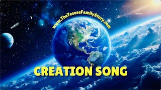 CREATION SONG [upl. by Anniala343]