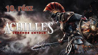 Achilles Legends Untold  Achilles a hős Ending [upl. by Nava462]