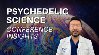 11 Insights From The MAPS Psychedelic Science 2023 Conference [upl. by Renmus371]