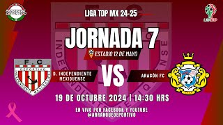 Deportivo Independiente Mexiquense VS Atlético Club Aragón FC  Liga TDP MX  Jornada 7 Grupo 4 [upl. by Sana]