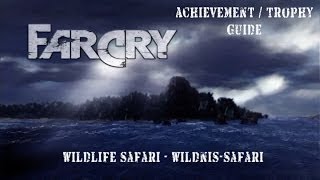 Far Cry Classic  Wildlife Safari  Achievement  Trophy Guide [upl. by Bellaude]