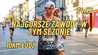 O TYM BIEGU CHCIAŁBYM JAK NAJSZYBCIEJ ZAPOMNIEĆ  10KM PRZY DOZ MARATON ŁÓDŹ  RELACJA [upl. by Elvis]