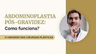 Abdominoplastia pósgravidez todas as dúvidas respondidas [upl. by Aldric]