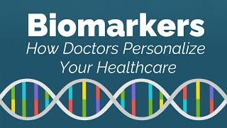 What are Biomarkers How Doctors Personalize Your Healthcare  GI Society [upl. by Knuth]