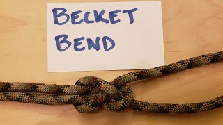 How to Tie a Becket Bend [upl. by Hareemas]