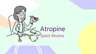 Atropine QUICK REVIEW  Cholinergic Antagonists [upl. by Nosreg]