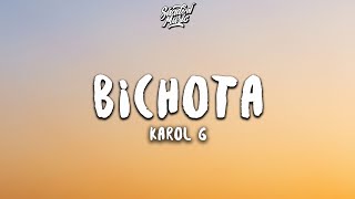 KAROL G  BICHOTA LetraLyrics [upl. by Jonah446]