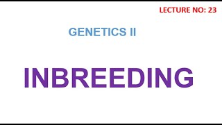 Inbreeding  inbreeeding coeficient  genetics lectures [upl. by Akiret359]