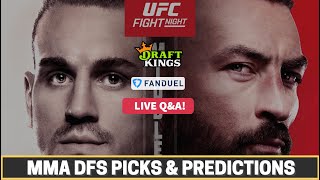 LIVE QampA DraftKings MMA DFS UFC Vegas 82 Best Bets Picks Lineup Advice FanDuel  November 18 [upl. by Ettenal546]