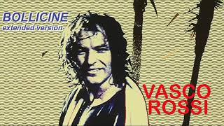 Vasco Rossi  Bollicine extended [upl. by Aelahs362]