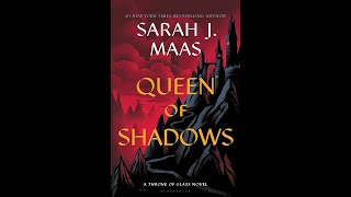 Chapter 25  Queen of Shadows by Sarah J Maas [upl. by Neneek213]