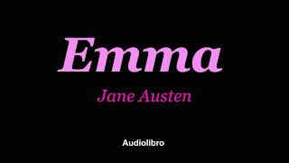 Emma Jane Austen Cap I  XXVIII VOZ HUMANA [upl. by Occer747]