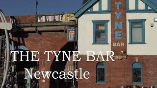 Pubs along the River Tyne  The Tyne Bar Newcastle Upon Tyne [upl. by Nauqram]