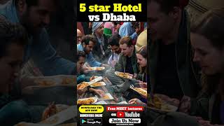 5 Star Hotel vs Dhaba [upl. by Alage]