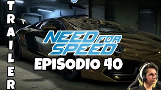 NFS  TRAILER EP40 4k 60fps HDR [upl. by Aiciled]